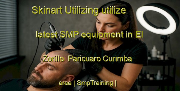 Skinart Utilizing utilize latest SMP equipment in El Zorillo  Paricuaro Curimba area | SmpTraining | SmpClasses | SkinartTraining-Mexico